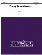 Funky Town Groove 