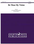 Be Thou My Vision 