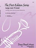 Long Lost Friend Standard