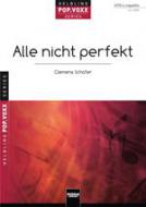 Alle nicht perfekt 