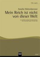 Mein Reich ist nicht von dieser Welt 