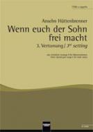 Wenn euch der Sohn frei macht 