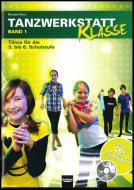 Tanzwerkstatt Klasse 1 