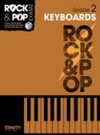 Rock & Pop Exams: Keyboards Grade 2/CD 
