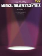 Musical Theatre Essentials: Soprano Vol. 2 