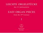Leichte Orgelstücke des 19. Jahrhunderts 1-4 