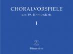Choralvorspiele des 19. Jahrhunderts, 1-4 