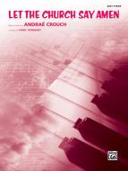 Let The Church Say Amen (Easy Piano) 