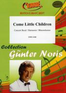 Come Little Children Standard