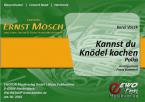 Kannst du Knödel kochen 