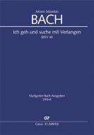 Ich geh und suche mit Verlangen 