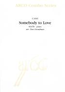 Somebody To Love 