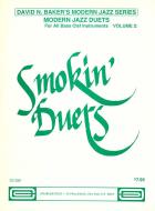 Modern Jazz Duets Vol. 2: Smokin' Duets 