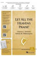 Let All The Heavens Praise! (Psalm 148) Standard