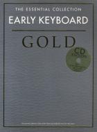 The Essential Collection: Early Keyboard Gold 