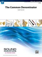 The Common Denominator Standard