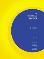 Six progressive Sonatinas op. 36 