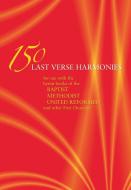 150 Last Verse Harmonies 