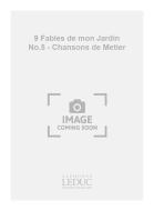 9 Fables de Mon Jardin No. 5 