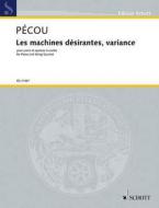 Les machines désirantes, variance Standard