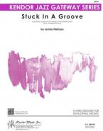 Stuck In A Groove Standard