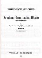 So nimm denn meine Hände 