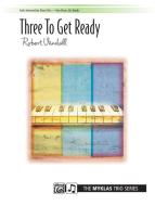 Three To Get Ready Standard