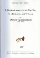 1. Sinfonie concertante Es-Dur für 2 Hörner und Orchester (1790) 