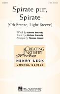 Spirate Pur, Spirate (oh Breeze, Light Breeze) Standard