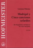 Madrigal y Cinco canciones sefardies 