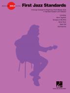 Beginning Solo Guitar: First Jazz Standards 