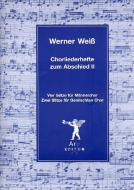 Chorliederhefte zum Abschied (II) 