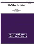 Oh, When the Saints 