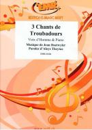 3 Chants de Troubadours Standard