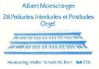 28 Préludes, Interludes et Postludes 