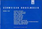 Schweizer Orgelmusik Heft 7A 