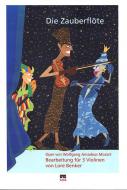 Die Zauberflöte 
