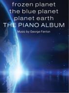Frozen Planet, The Blue Planet, Planet Earth 