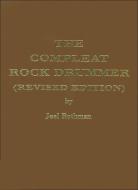 The Compleat Rock Drummer 
