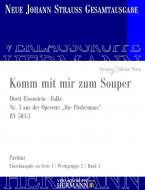 Die Fledermaus - Komm mit mir zum Souper (Nr. 3) RV 503-3 