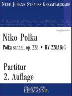 Niko Polka op. 228 RV 228AB/C 