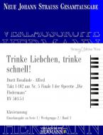 Die Fledermaus - Trinke Liebchen, trinke schnell ! (Nr. 5) RV 503-5-1 