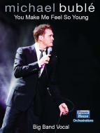 You Make Me Feel So Young 