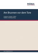 Am Brunnen vor dem Tore 