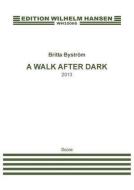 A Walk After Dark 