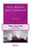 Most Blessed, Most Glorious! 