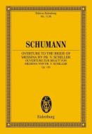Overture to the Bride of Messina By Fr. Schiller op. 100 Standard