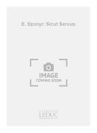 E. Szonyi: Sicut Servus 