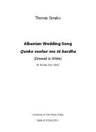 Albanian Wedding Song - Qenke Veshur Me Të Bardha 