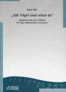 Alle Vögel sind schon da 